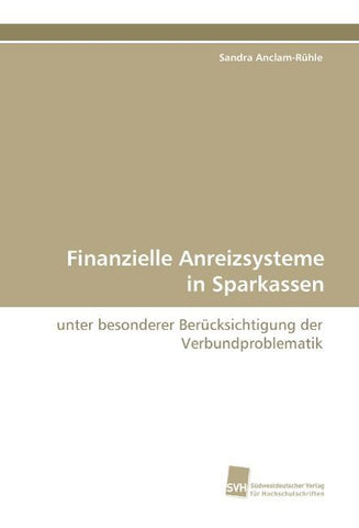 Finanzielle Anreizsysteme in Sparkassen