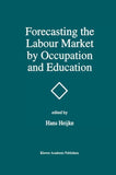 Forecasting the Labour Market by Occupation and Education