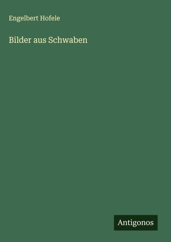 Bilder aus Schwaben