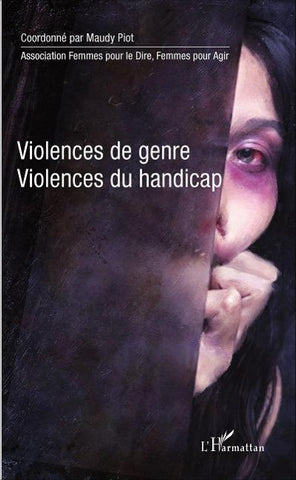 Violences de genre, violences du handicap