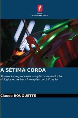 A SÉTIMA CORDA