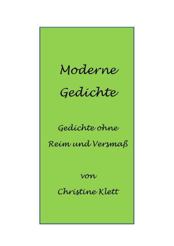 Moderne Gedichte