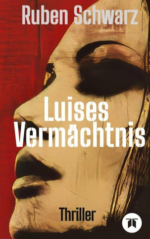 Luises Vermächtnis