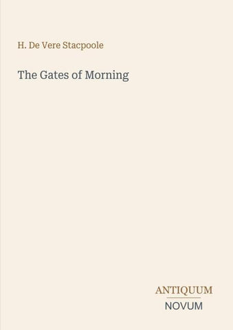 The Gates of Morning