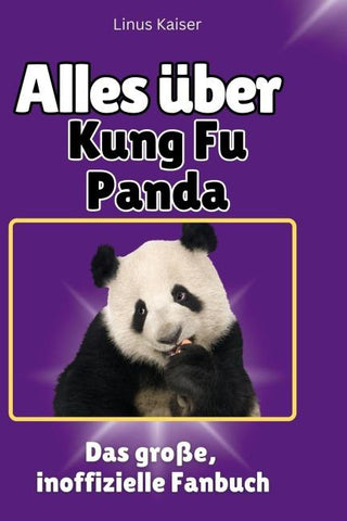 Alles über<br> Kung Fu Panda