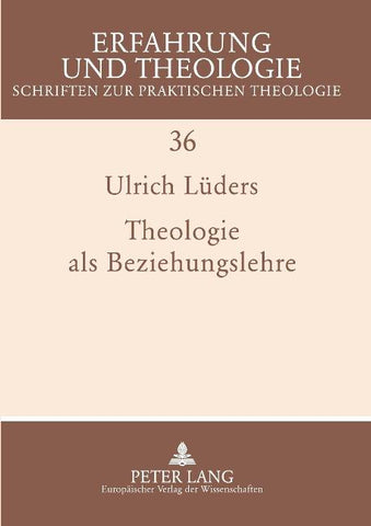 Theologie als Beziehungslehre