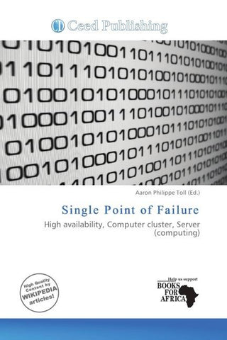 Single Point of Failure