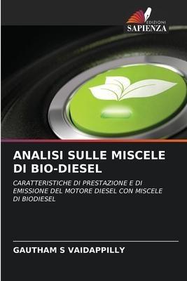 ANALISI SULLE MISCELE DI BIO-DIESEL