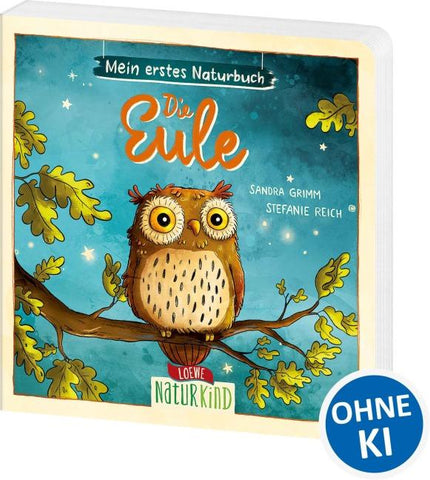 Mein erstes Naturbuch - Die Eule