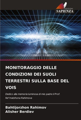 MONITORAGGIO DELLE CONDIZIONI DEI SUOLI TERRESTRI SULLA BASE DEL VOIS