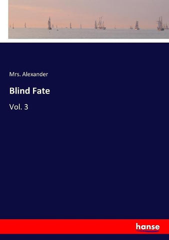 Blind Fate