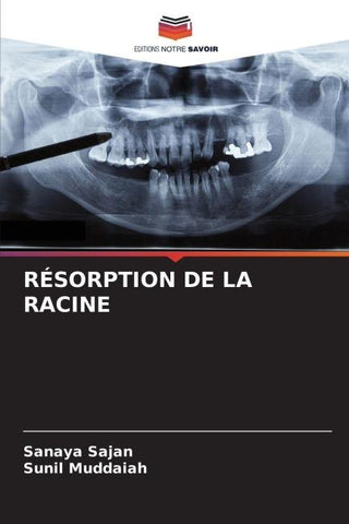 RÉSORPTION DE LA RACINE