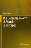 The Geomorphology of French Landscapes