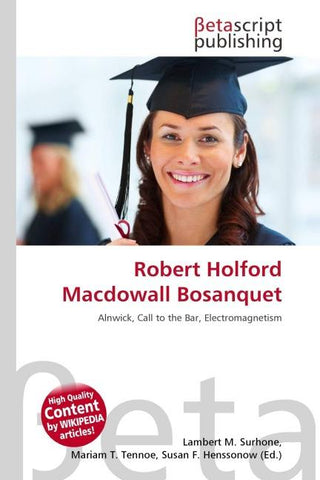 Robert Holford Macdowall Bosanquet