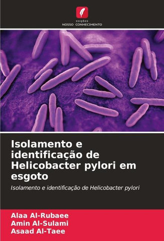 Isolamento e identificação de Helicobacter pylori em esgoto