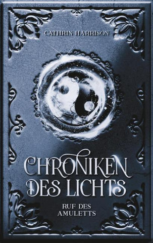 Chroniken des Lichts