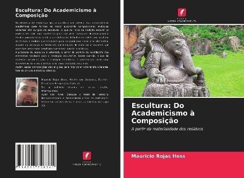 Escultura: Do Academicismo à Composição