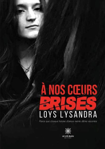 À nos c¿urs brisés