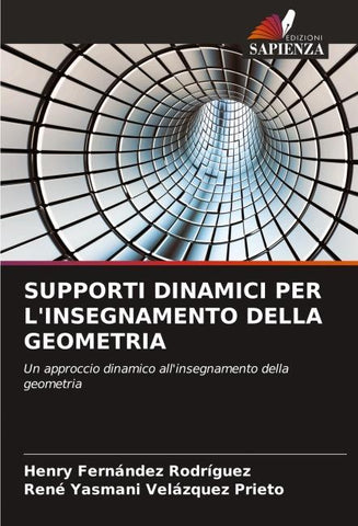 SUPPORTI DINAMICI PER L'INSEGNAMENTO DELLA GEOMETRIA