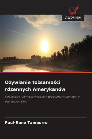 O¿ywianie to¿samo¿ci rdzennych Amerykanów
