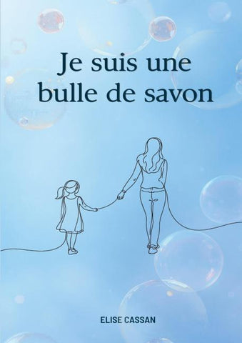 Je suis une bulle de savon
