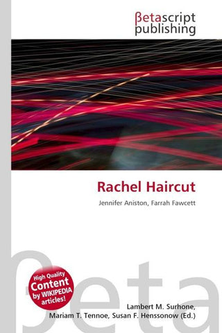 Rachel Haircut