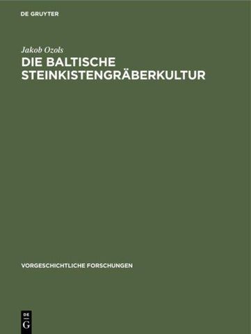 Die baltische Steinkistengräberkultur