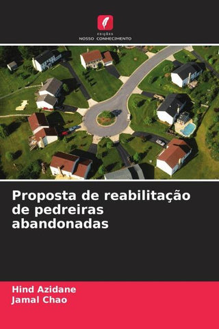 Proposta de reabilitação de pedreiras abandonadas