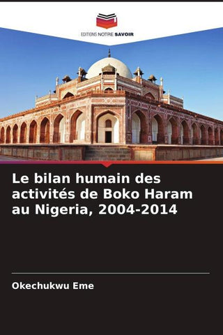 Le bilan humain des activités de Boko Haram au Nigeria, 2004-2014
