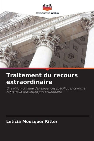 Traitement du recours extraordinaire