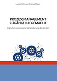 Prozessmanagement zugänglich gemacht