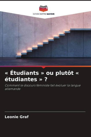' Étudiants ' ou plutôt ' étudiantes ' ?