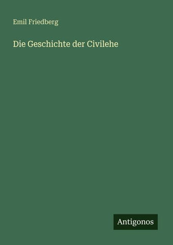 Die Geschichte der Civilehe