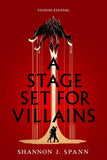 A Stage Set for Villains