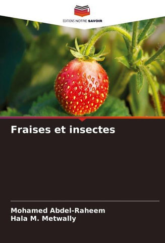 Fraises et insectes