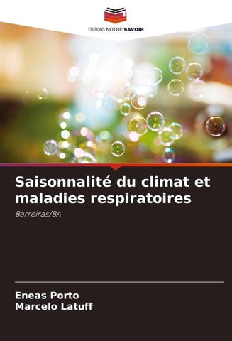 Saisonnalité du climat et maladies respiratoires