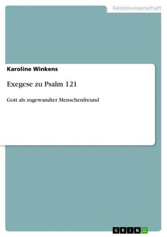 Exegese zu Psalm 121