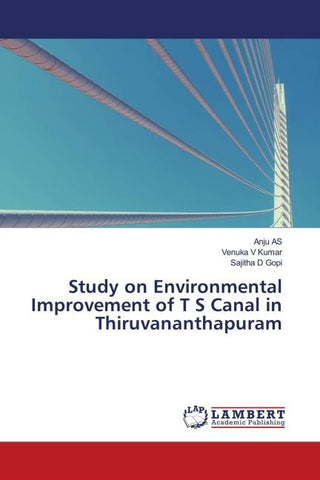 Study on Environmental Improvement of T S Canal in Thiruvananthapuram