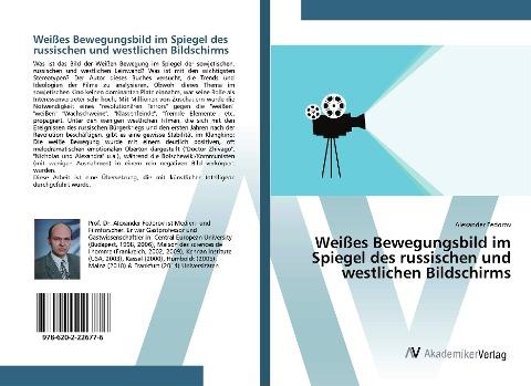 Weißes Bewegungsbild im Spiegel des russischen und westlichen Bildschirms