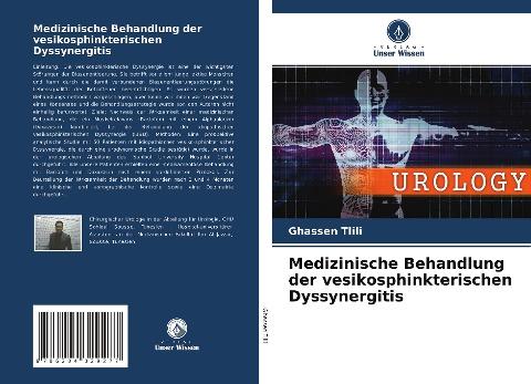 Medizinische Behandlung der vesikosphinkterischen Dyssynergitis