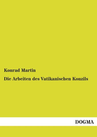 Die Arbeiten des Vatikanischen Konzils