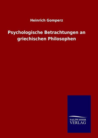 Psychologische Betrachtungen an griechischen Philosophen