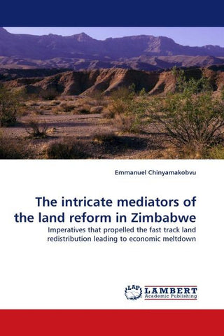 The intricate mediators of the land reform in Zimbabwe