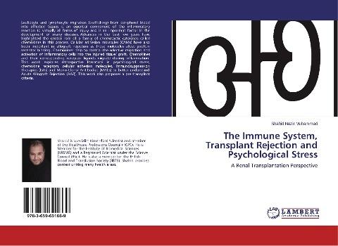 The Immune System, Transplant Rejection and Psychological Stress