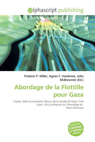 Abordage de la Flottille pour Gaza