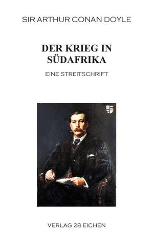 Arthur Conan Doyle: Ausgewählte Werke / Der Krieg in Südafrika