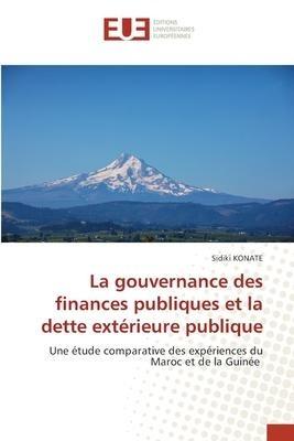 La gouvernance des finances publiques et la dette extérieure publique