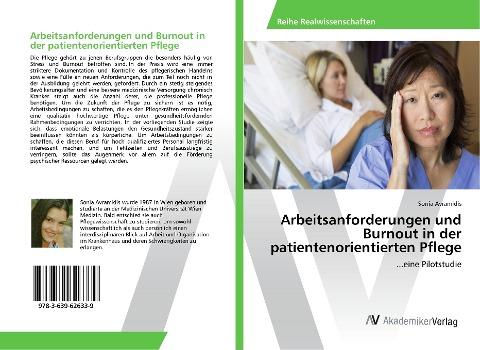 Arbeitsanforderungen und Burnout in der patientenorientierten Pflege
