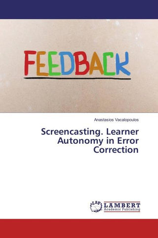 Screencasting. Learner Autonomy in Error Correction