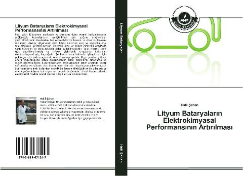 Lityum Bataryalar¿n Elektrokimyasal Performans¿n¿n Art¿r¿lmas¿